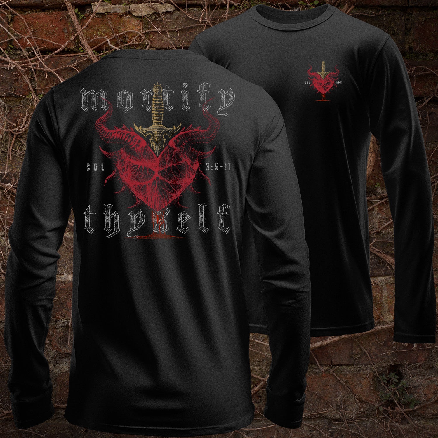 Mortify Thyself - Long Sleeve Tee