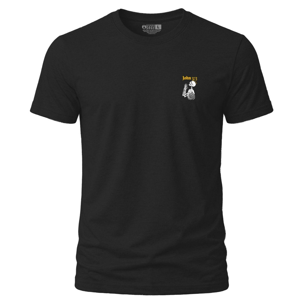 Shirt - Born Again - Tee - The Reformed Sage - reformed - reformed_gifts - christian_gifts