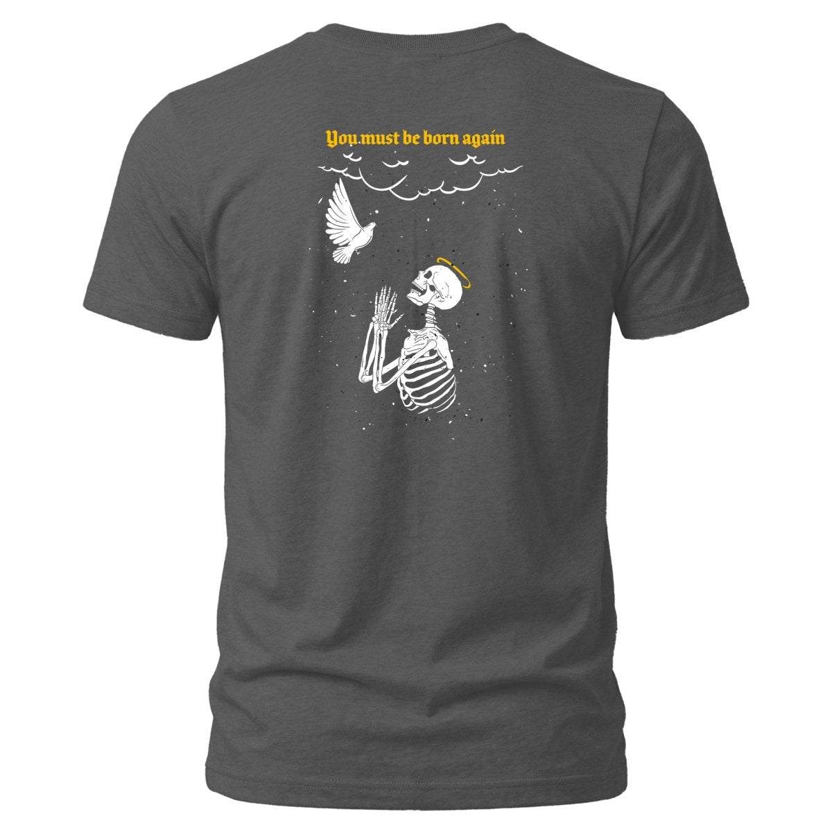 Shirt - Born Again - Tee - The Reformed Sage - reformed - reformed_gifts - christian_gifts