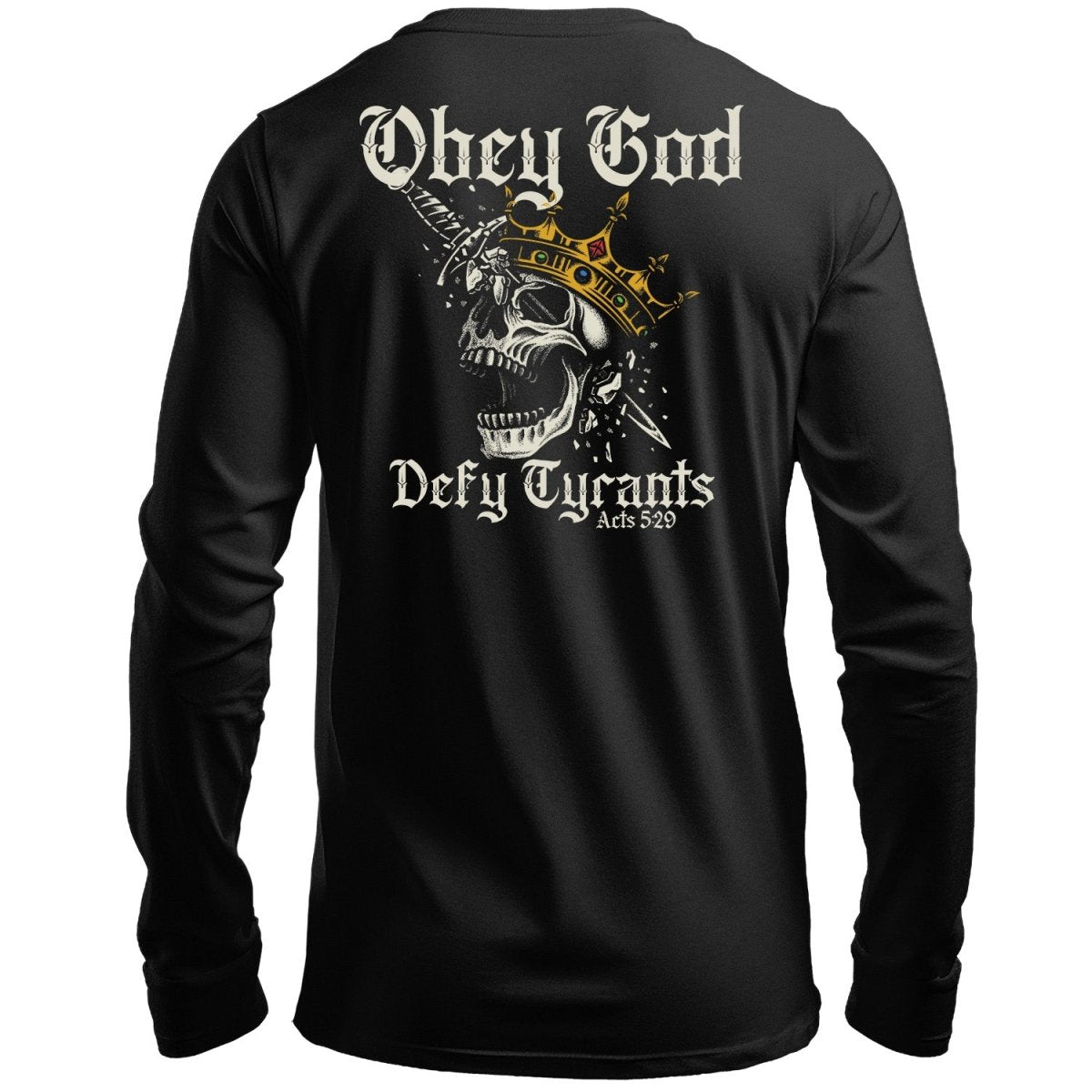 LS - Defy Tyrants - Long Sleeve Tee - The Reformed Sage - reformed - reformed_gifts - christian_gifts