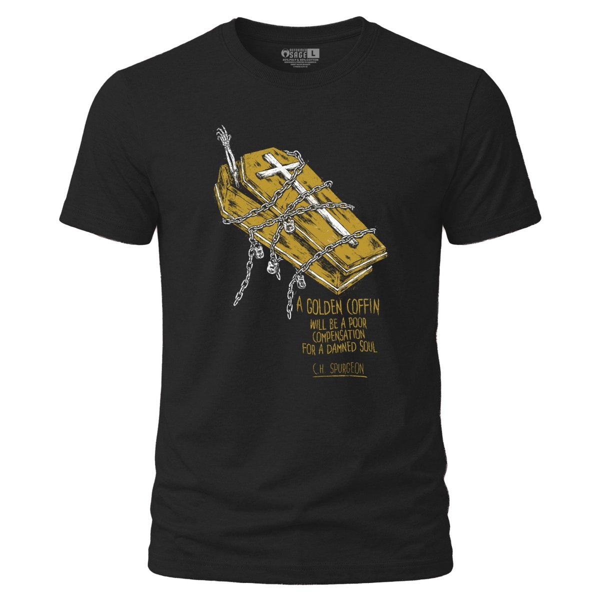 Shirt - Golden Coffin - Tee - The Reformed Sage - reformed - reformed_gifts - christian_gifts