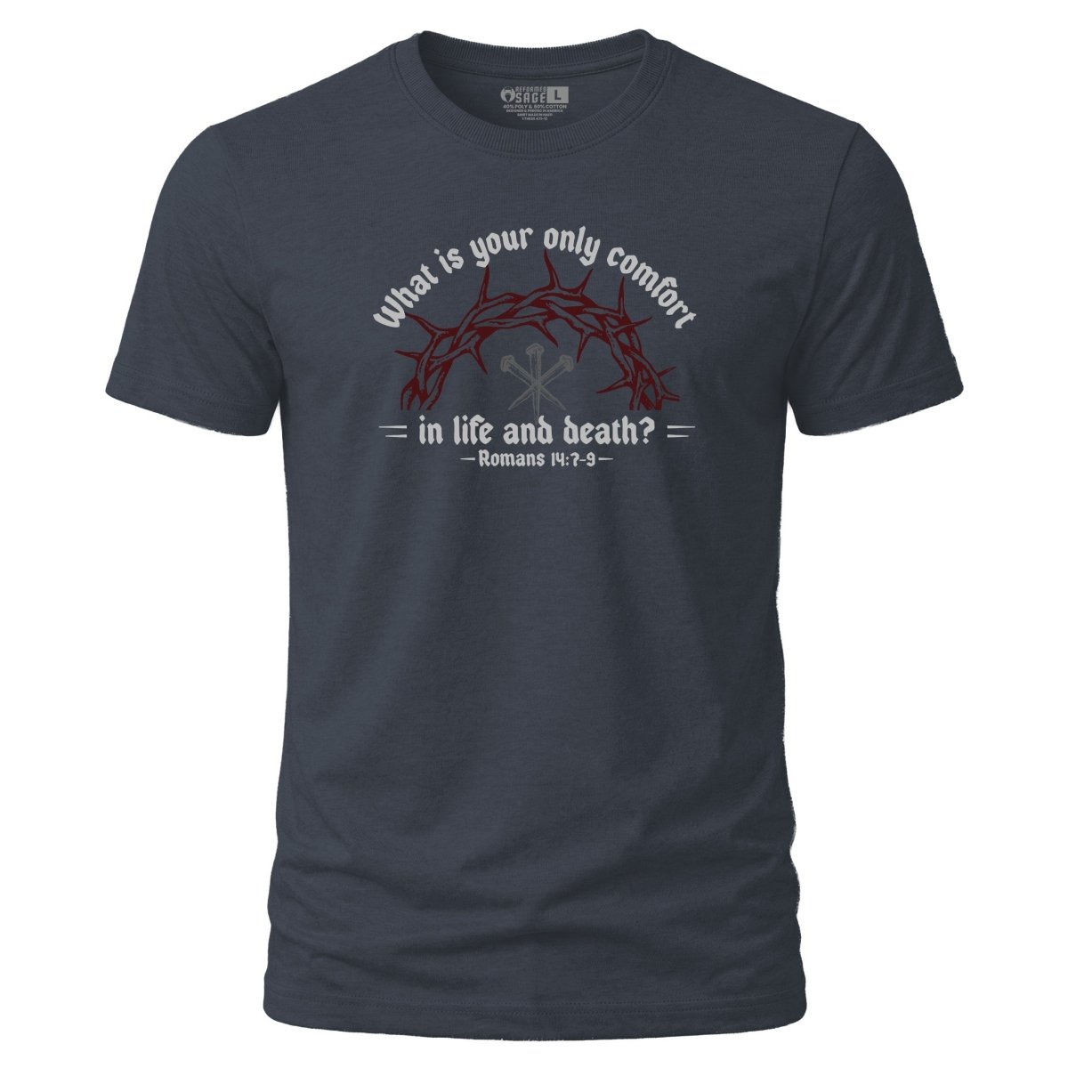 Shirt - Life & Death - Tee - The Reformed Sage - reformed - reformed_gifts - christian_gifts