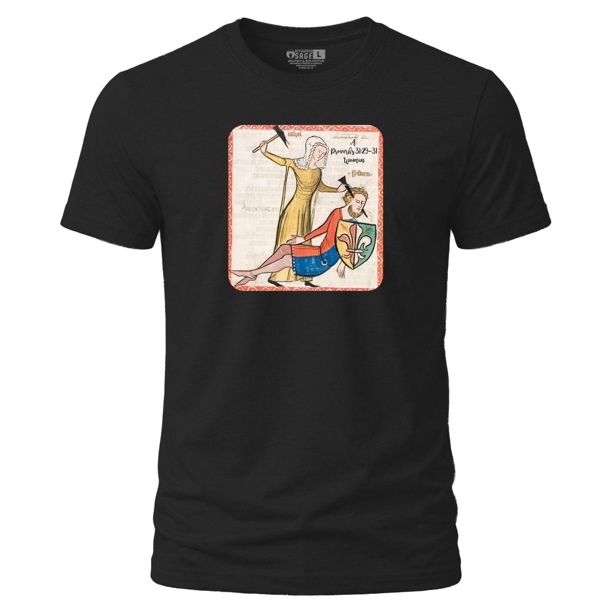 Shirt - Proverbs 31 - Tee - The Reformed Sage - reformed - reformed_gifts - christian_gifts