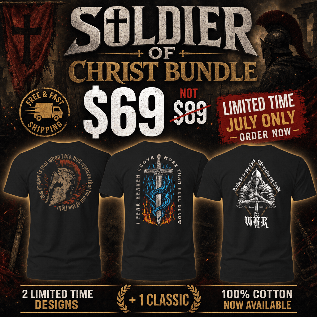Shirt - Soldier of Christ - Tee Bundle - The Reformed Sage - reformed - reformed_gifts - christian_gifts