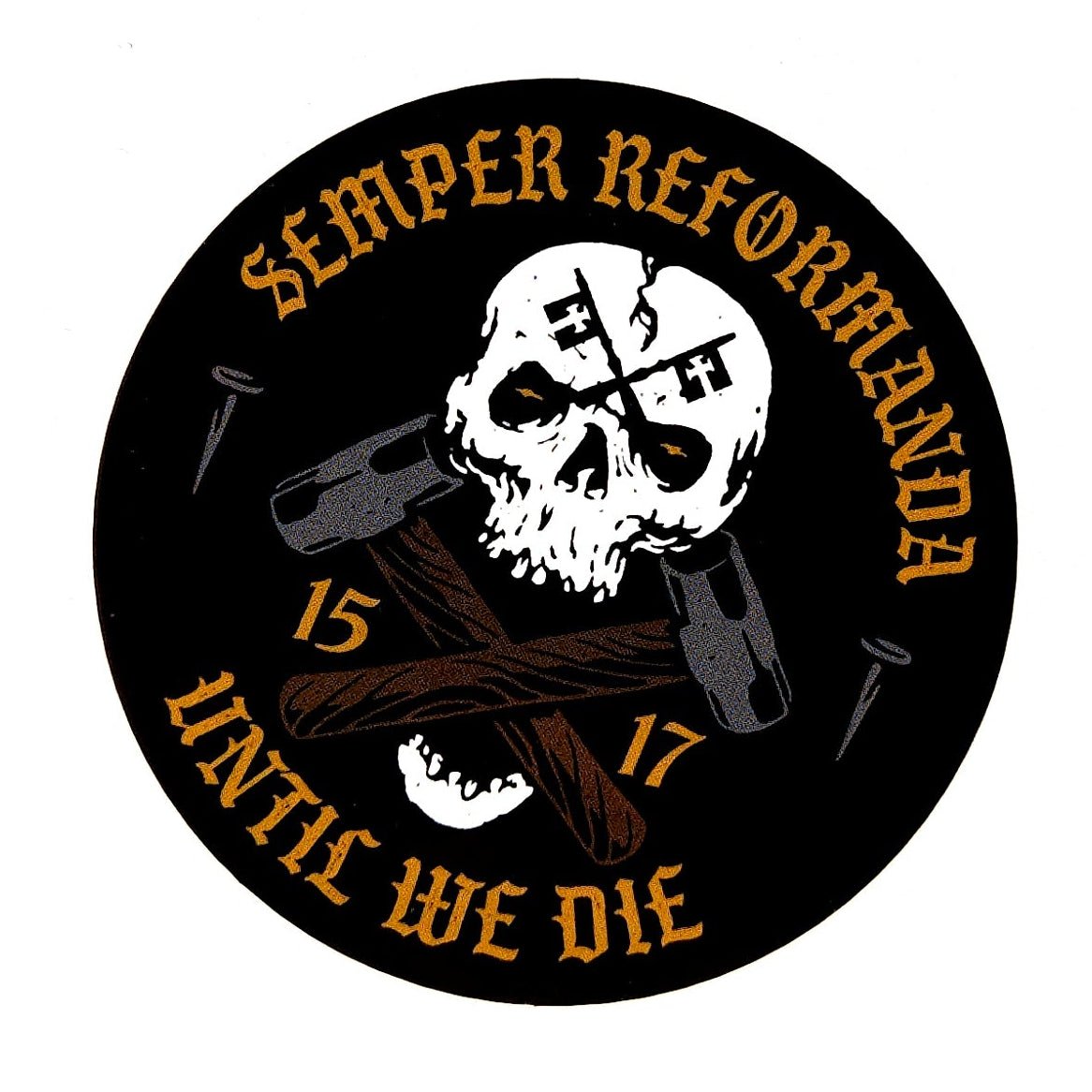 Decal - Until We Die - Decal - The Reformed Sage - reformed - reformed_gifts - christian_gifts