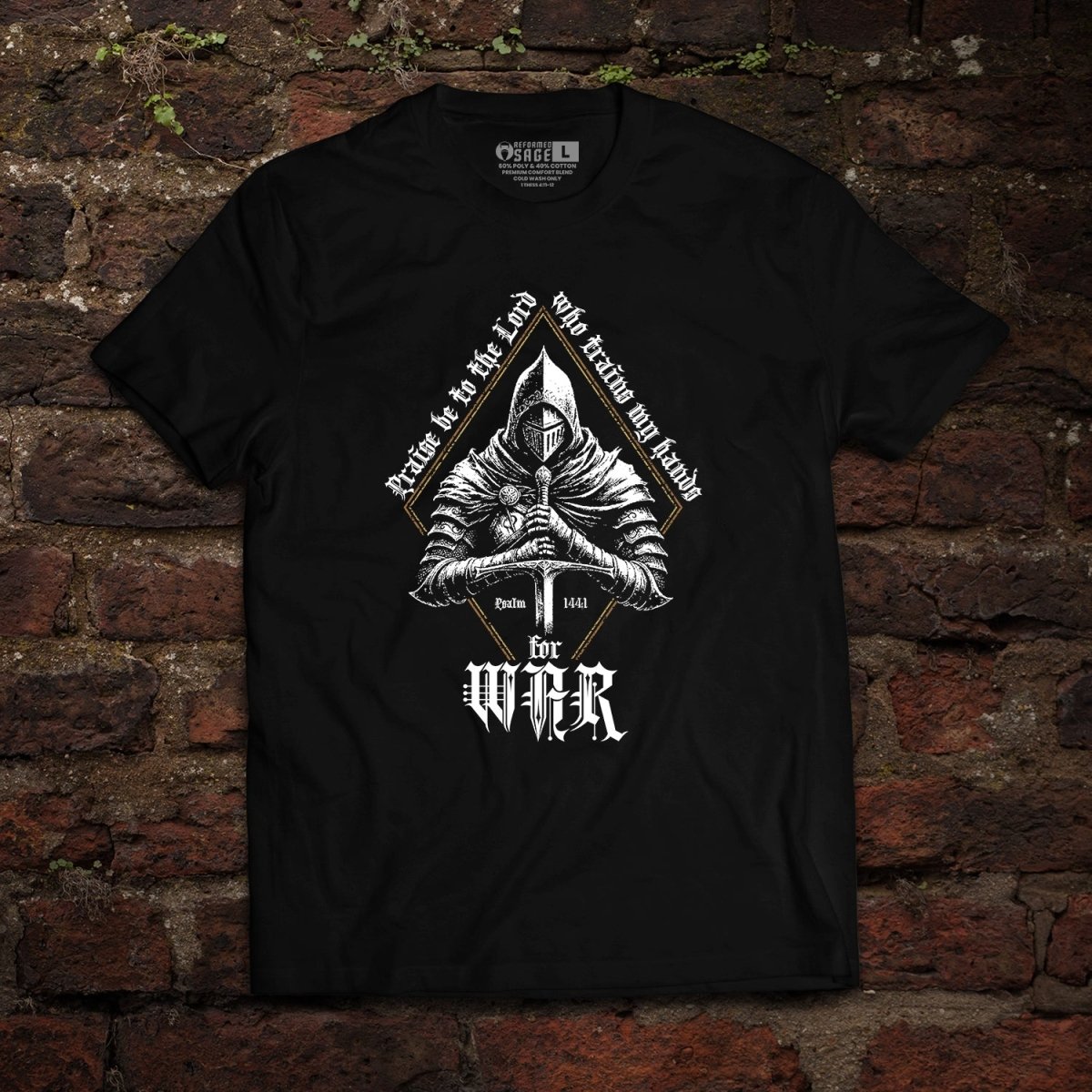 Shirt - War - Tee - The Reformed Sage - reformed - reformed_gifts - christian_gifts