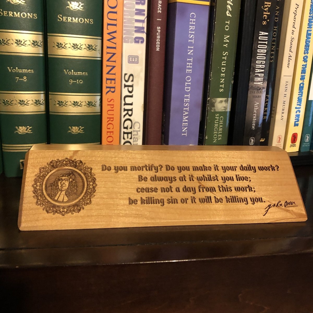 desk plaque - John Owen - Desk plaque - The Reformed Sage - #reformed# - #reformed_gifts# - #christian_gifts#