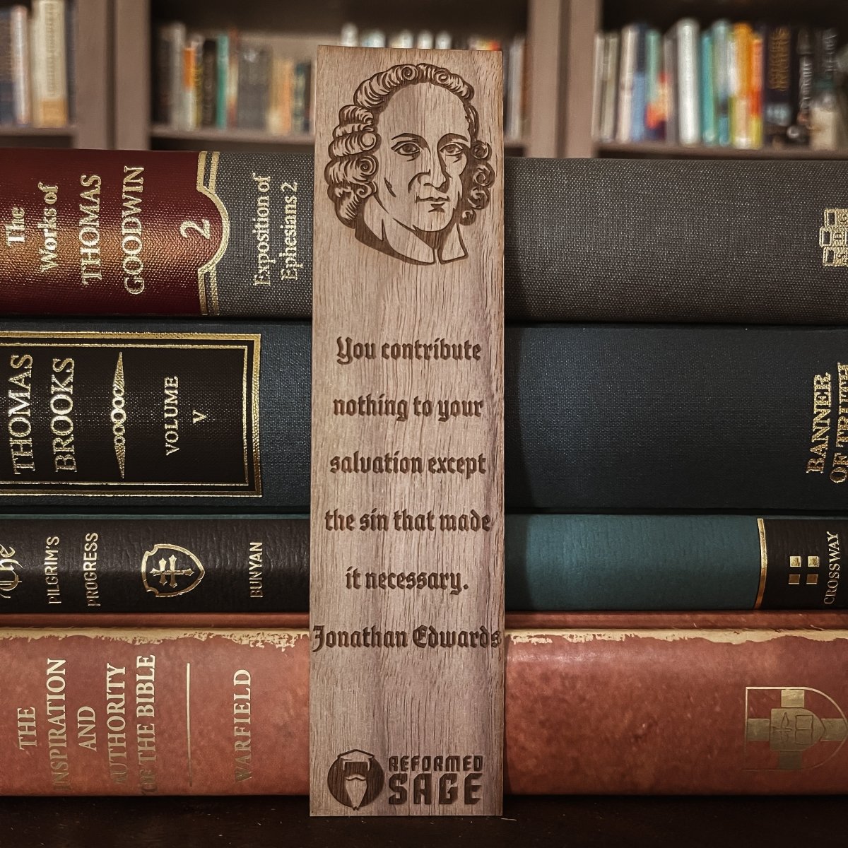 CHRISTIAN BOOKMARKS - Jonathan Edwards - Bookmark - The Reformed Sage - #reformed# - #reformed_gifts# - #christian_gifts#