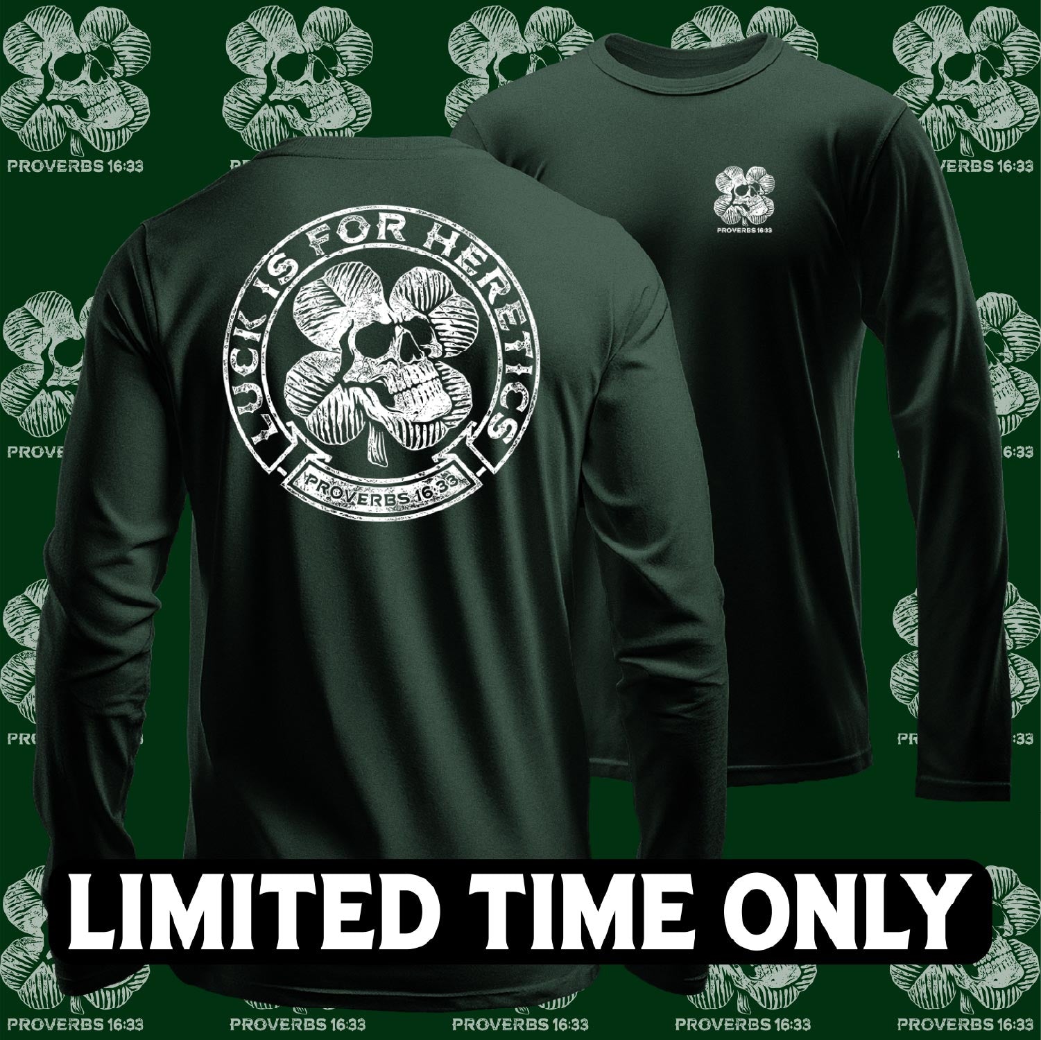 Luck is for Heretics - Long Sleeve Tee