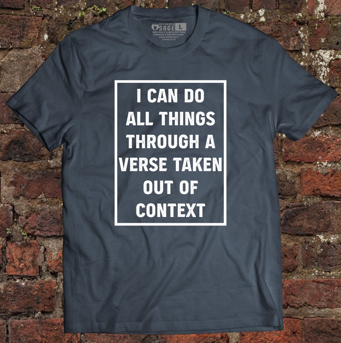 Shirt - All Things - Tee - The Reformed Sage - reformed - reformed_gifts - christian_gifts