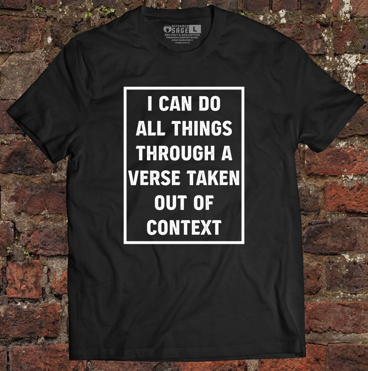 Shirt - All Things - Tee - The Reformed Sage - reformed - reformed_gifts - christian_gifts