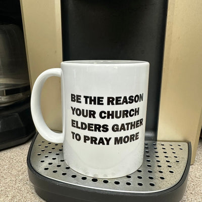 Mug - Be The reason - Mug - The Reformed Sage - reformed - reformed_gifts - christian_gifts