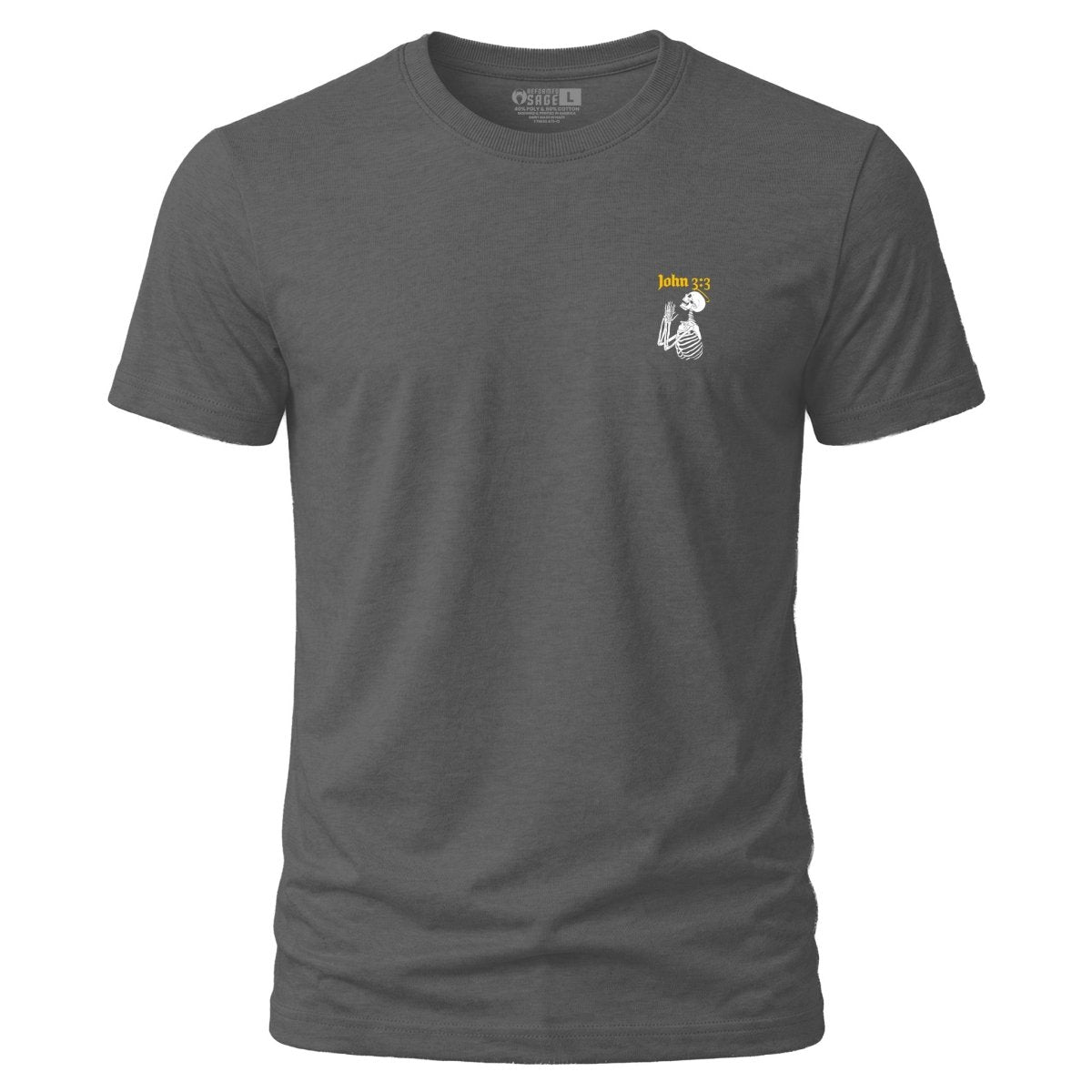 Shirt - Born Again - Tee - The Reformed Sage - reformed - reformed_gifts - christian_gifts