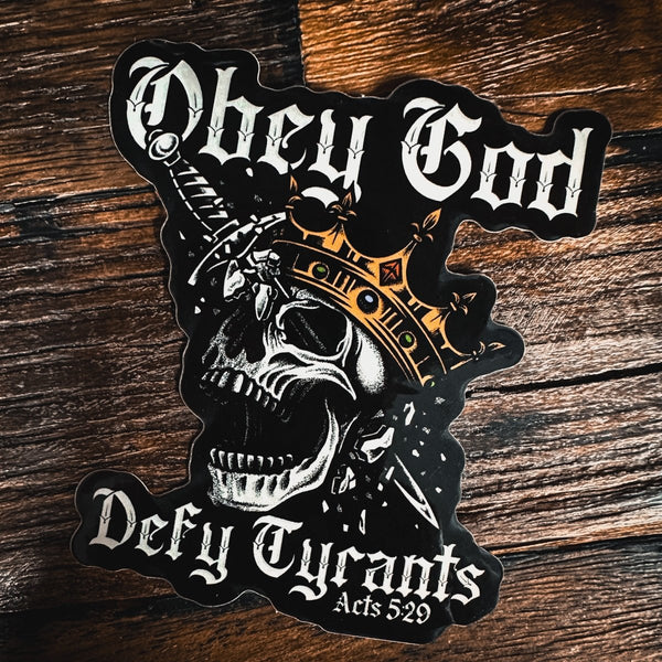 Defy Tyrants - Decal – The Reformed Sage