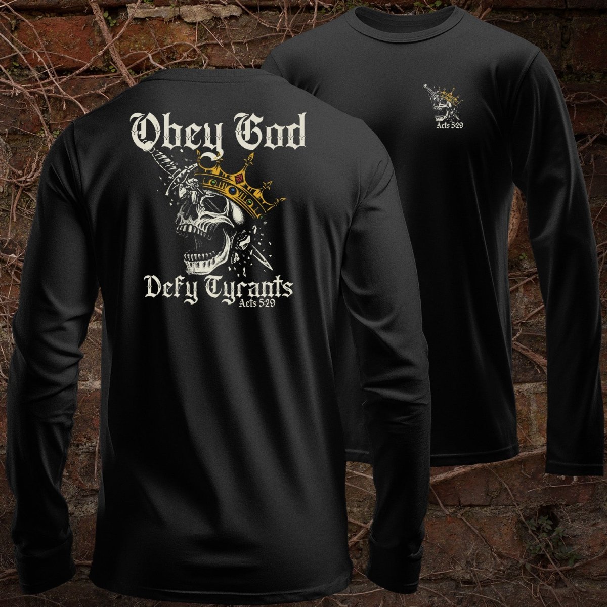 LS - Defy Tyrants - Long Sleeve Tee - The Reformed Sage - reformed - reformed_gifts - christian_gifts