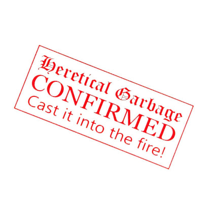 Decal - Heretical Garbage - Decal - The Reformed Sage - reformed - reformed_gifts - christian_gifts