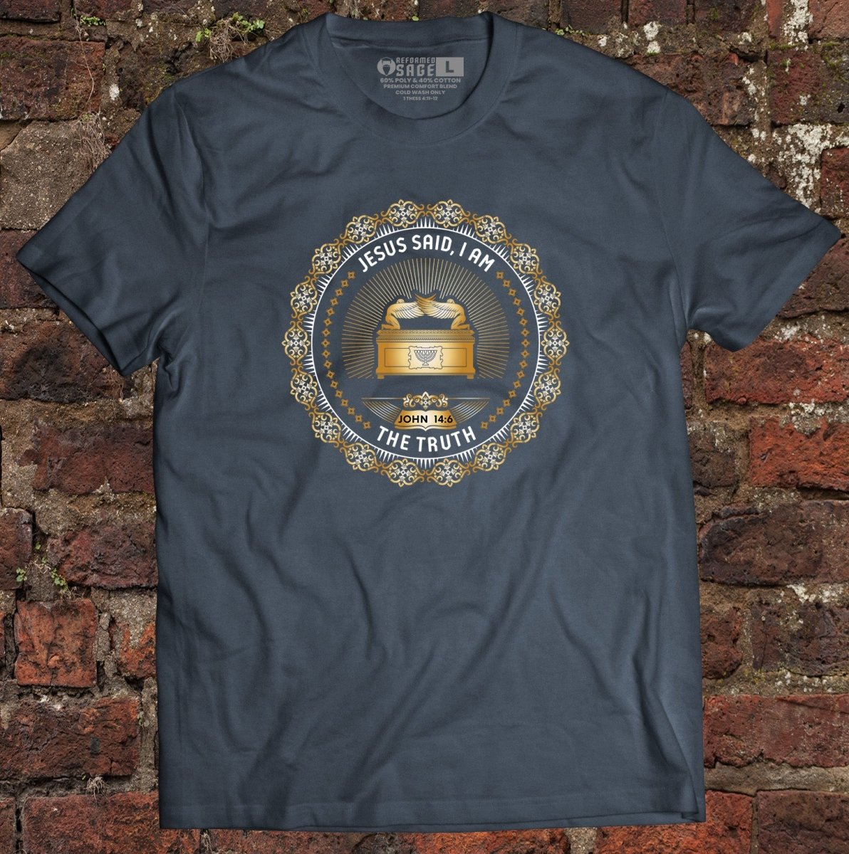Shirt - I AM: The Truth - Tee - The Reformed Sage - reformed - reformed_gifts - christian_gifts