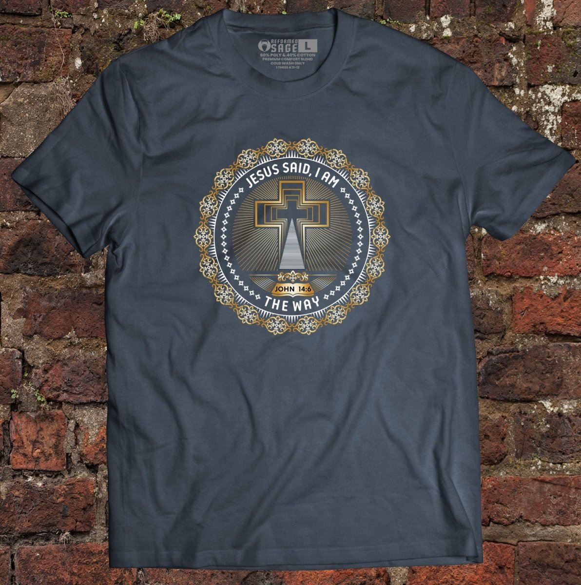 Shirt - I AM: The Way - Tee - The Reformed Sage - reformed - reformed_gifts - christian_gifts