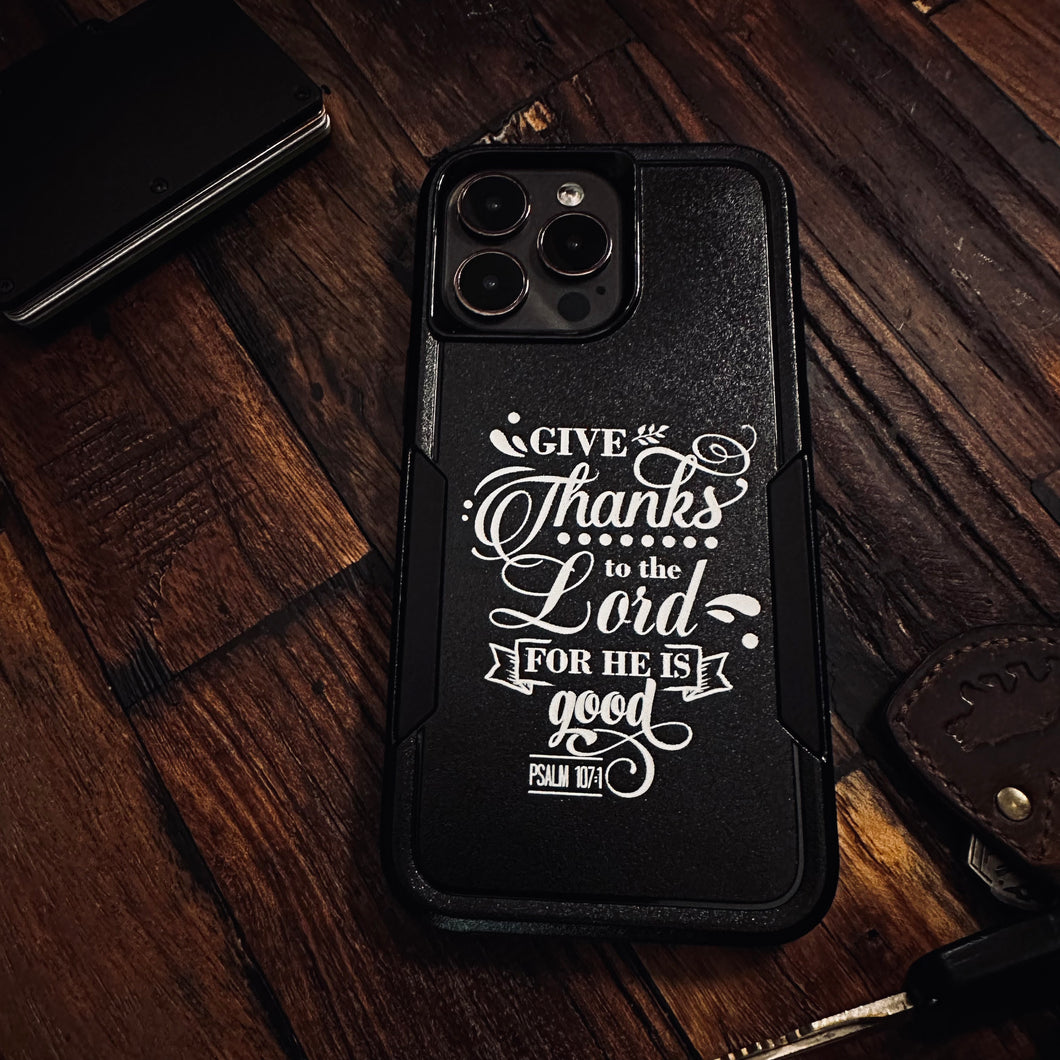 Give Thanks - Phone Case