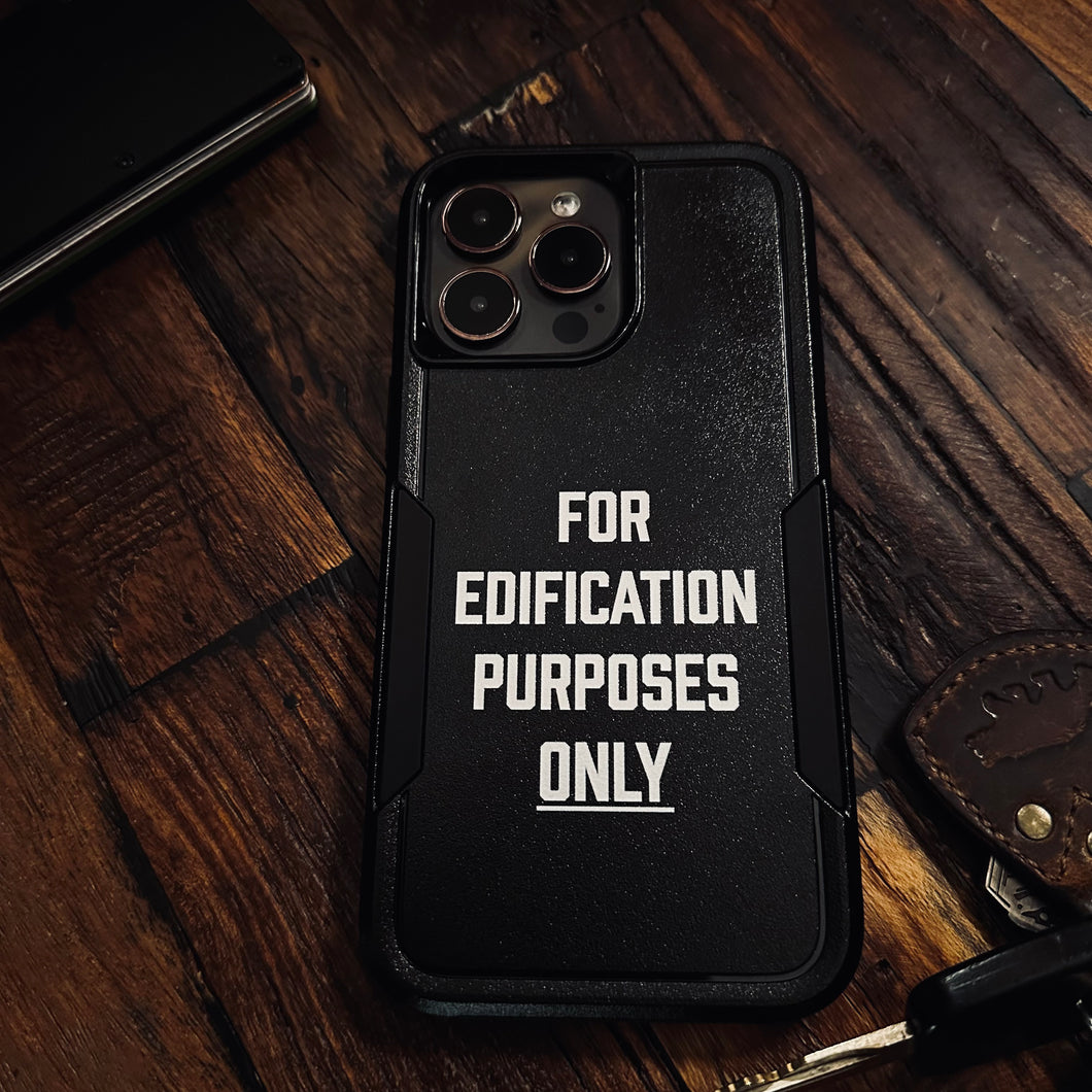 Edification - Phone Case