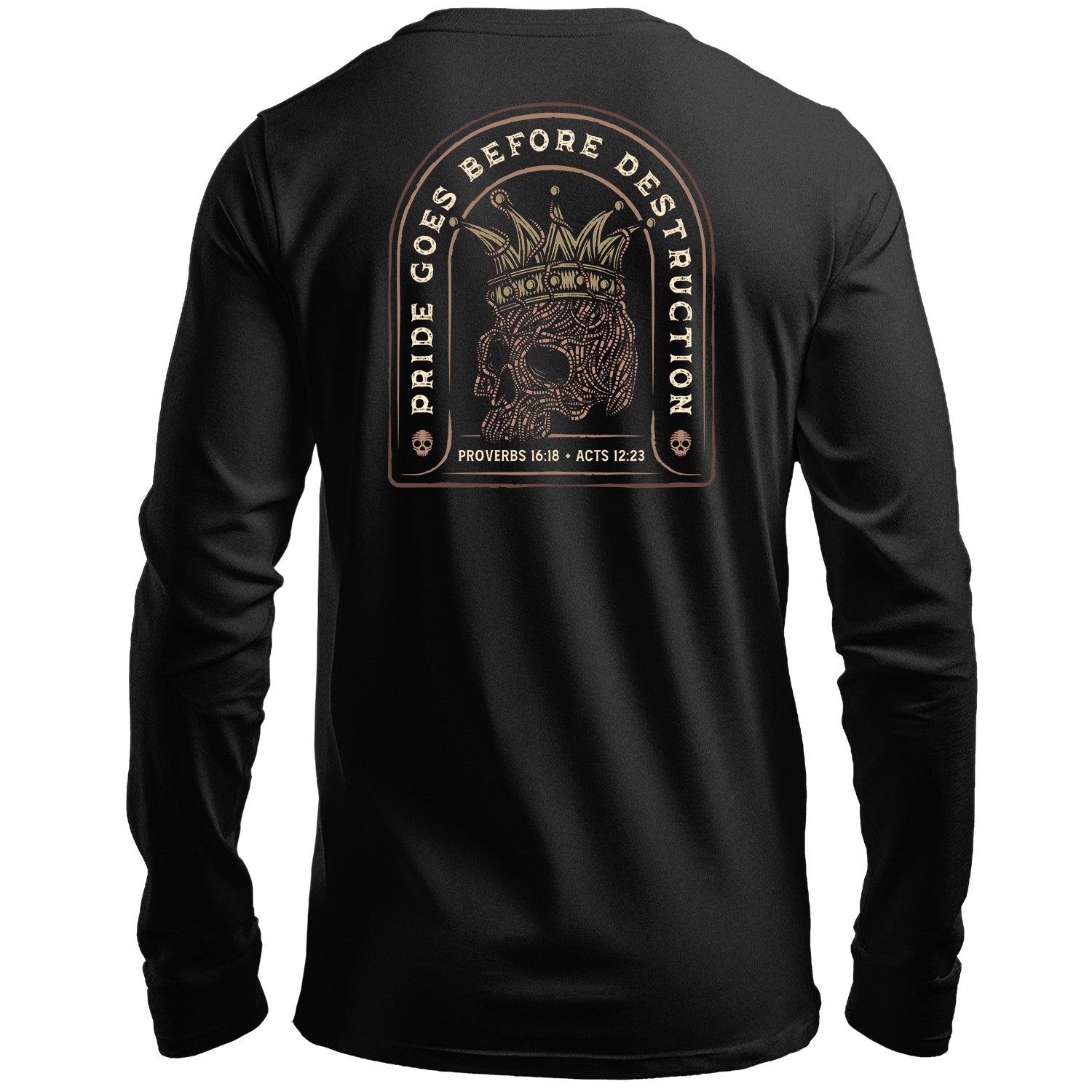 Pride Goes Before Destruction - Long Sleeve Tee