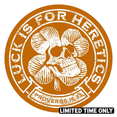 Decal - Luck is for Heretics - Decal - The Reformed Sage - reformed - reformed_gifts - christian_gifts