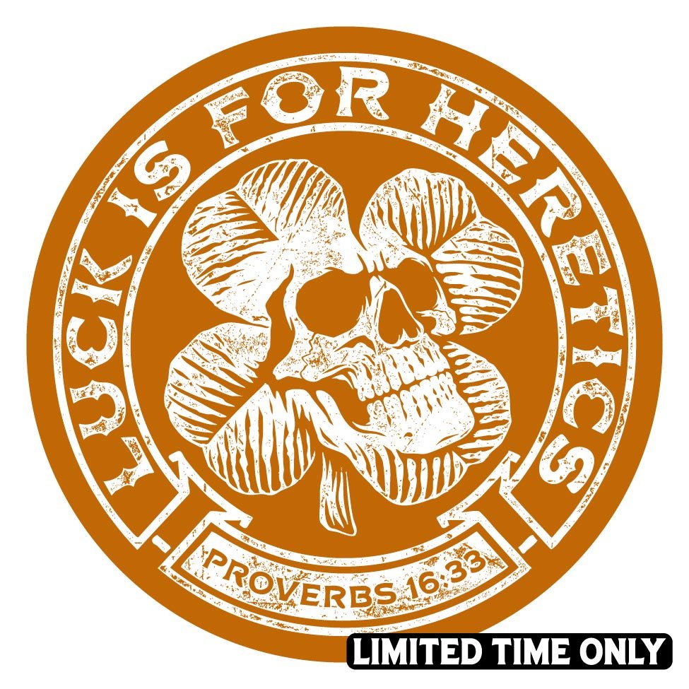 Decal - Luck is for Heretics - Decal - The Reformed Sage - reformed - reformed_gifts - christian_gifts