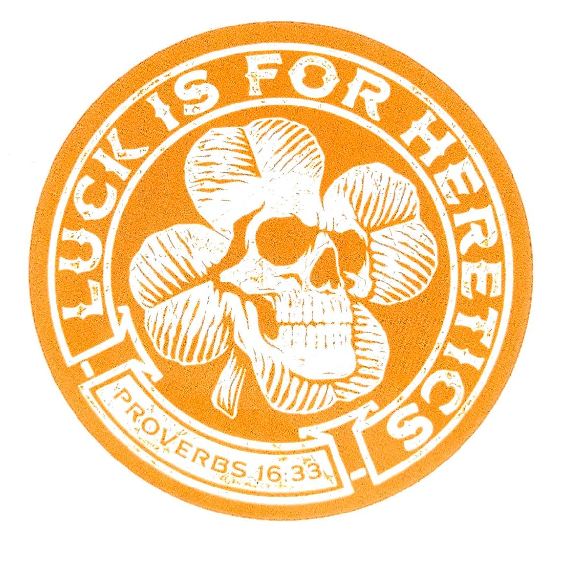 Decal - Luck is for Heretics - Decal - The Reformed Sage - reformed - reformed_gifts - christian_gifts