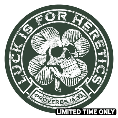 Decal - Luck is for Heretics - Decal - The Reformed Sage - reformed - reformed_gifts - christian_gifts