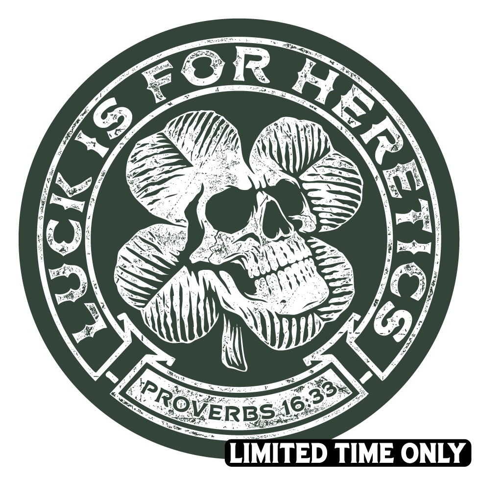 Decal - Luck is for Heretics - Decal - The Reformed Sage - reformed - reformed_gifts - christian_gifts