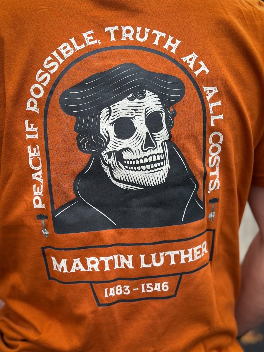 Shirt - Luther 25 - Tee - The Reformed Sage - reformed - reformed_gifts - christian_gifts