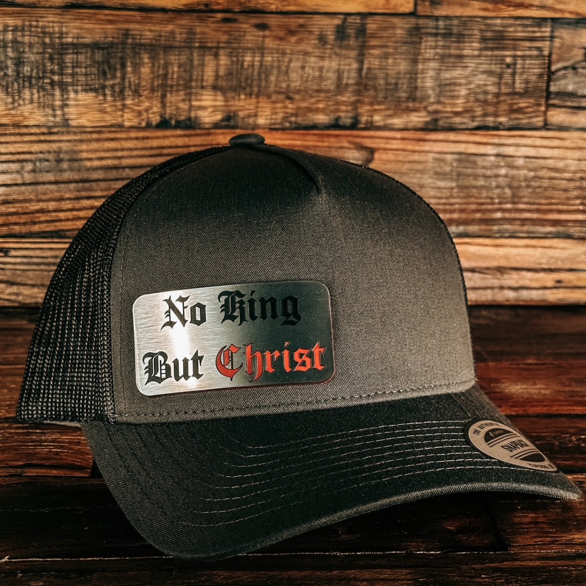 Hat - No King But Christ - Acrylic Patch Hat - The Reformed Sage - reformed - reformed_gifts - christian_gifts