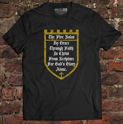 Shirt - The Five Solas - Tee - The Reformed Sage - reformed - reformed_gifts - christian_gifts