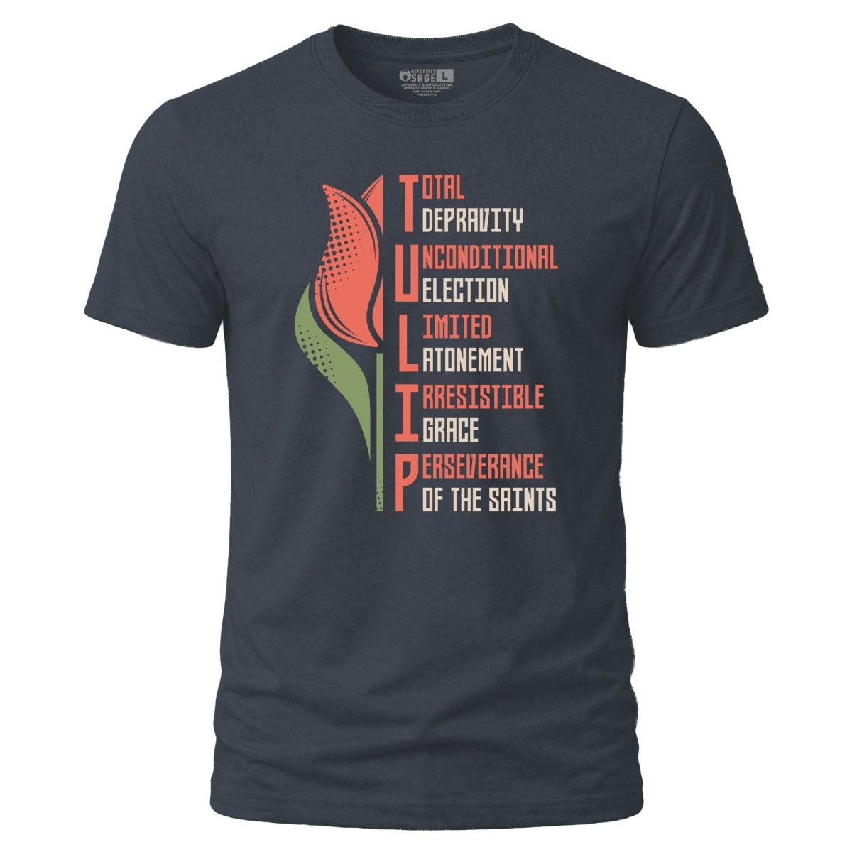 Shirt - TULIP - Tee - The Reformed Sage - reformed - reformed_gifts - christian_gifts