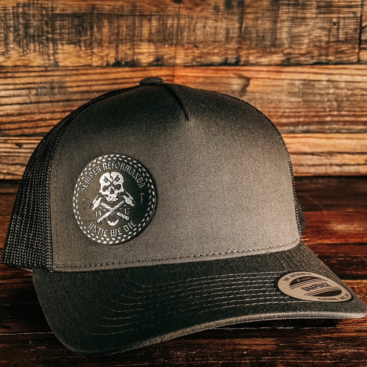 Hat - Until We Die - Acrylic Patch Hat - The Reformed Sage - reformed - reformed_gifts - christian_gifts