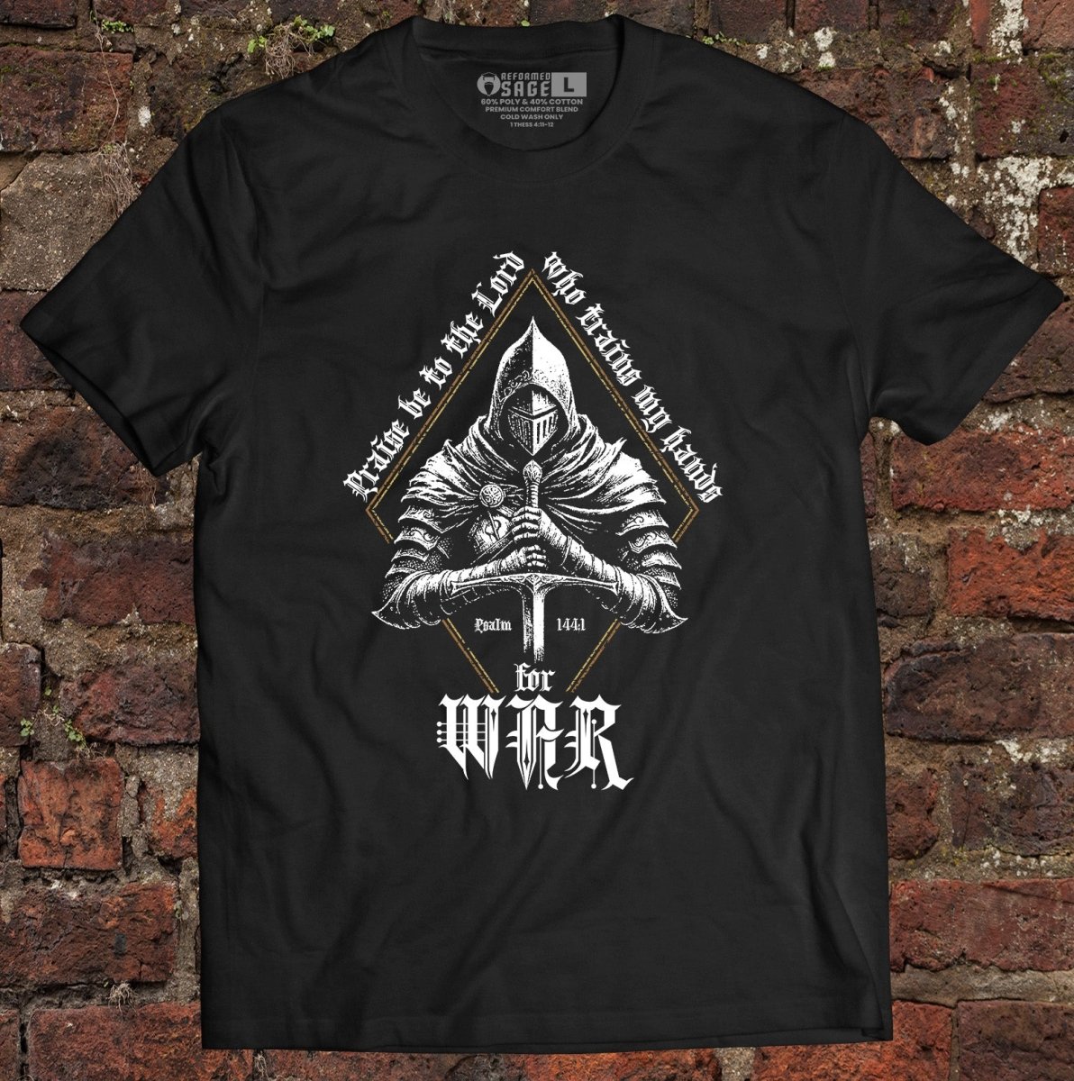 Shirt - War - Tee - The Reformed Sage - reformed - reformed_gifts - christian_gifts