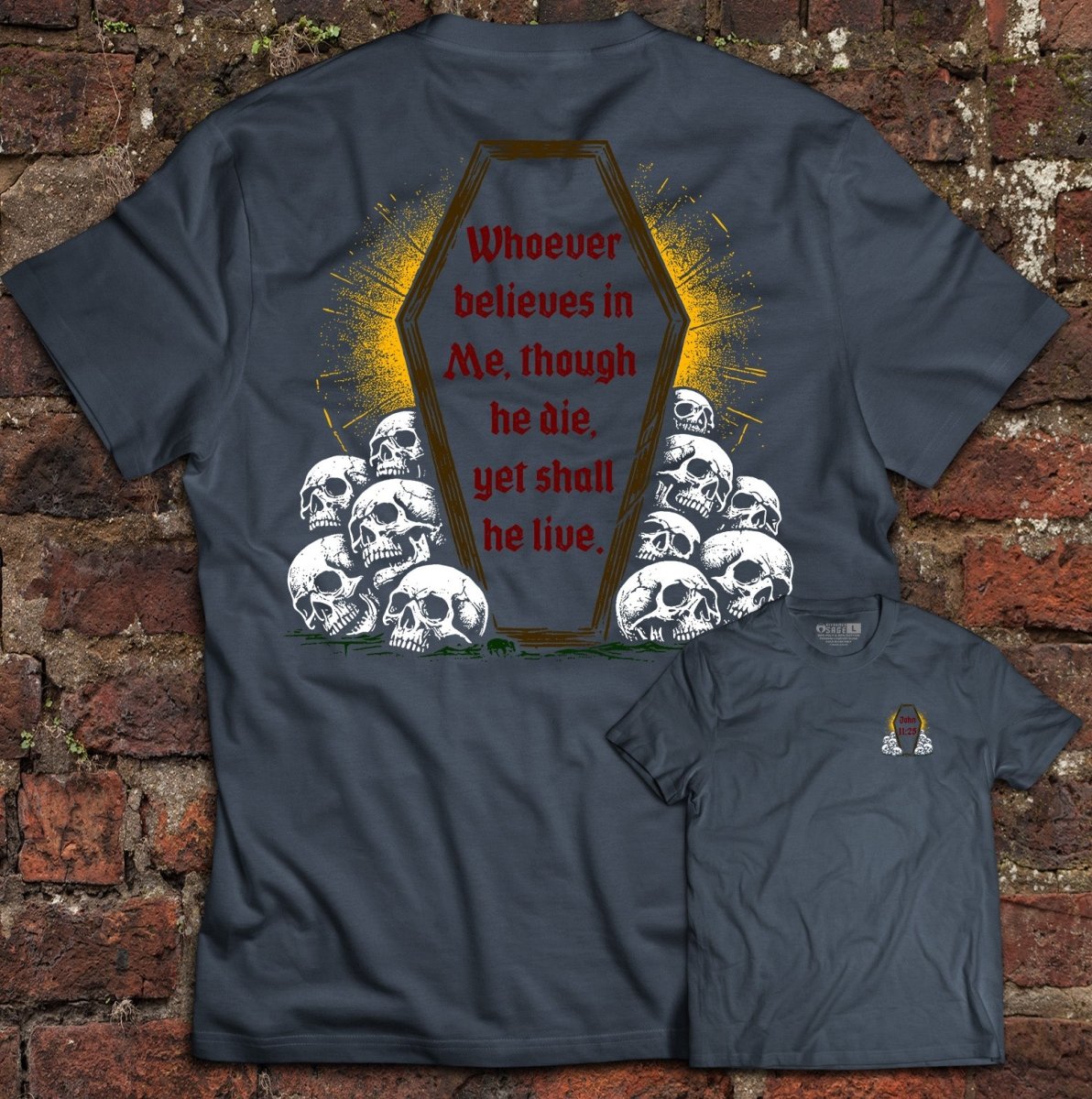 Shirt - Yet Shall He Live - Tee - The Reformed Sage - reformed - reformed_gifts - christian_gifts