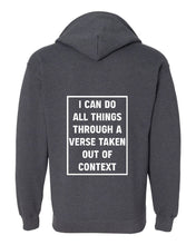 Load image into Gallery viewer, Zip up hoodie - All Things - Zip Hoodie - The Reformed Sage - #reformed# - #reformed_gifts# - #christian_gifts#
