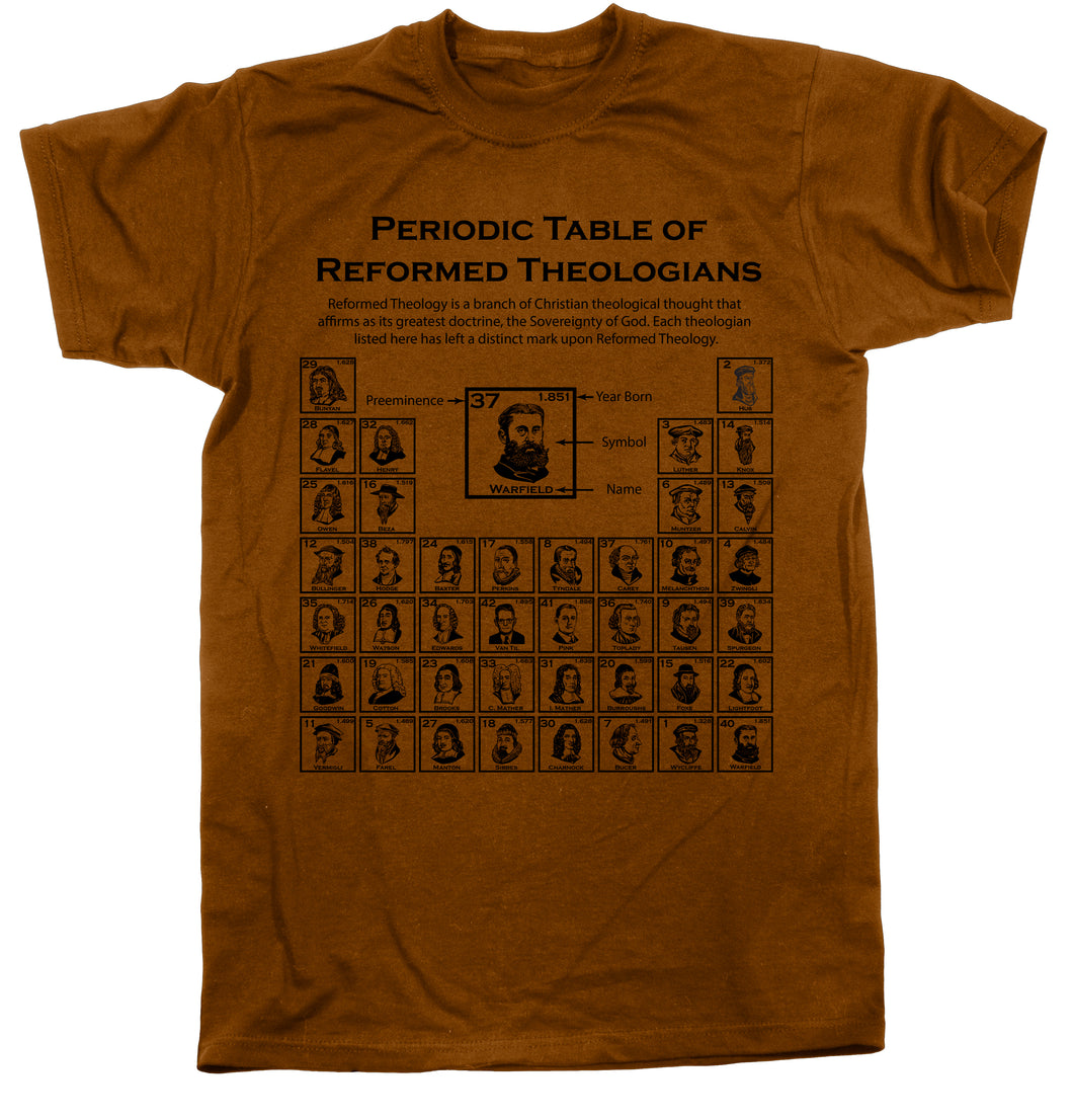 Shirt - Periodic Table of Reformed Theologians - Tee RETIRED - The Reformed Sage - #reformed# - #reformed_gifts# - #christian_gifts#