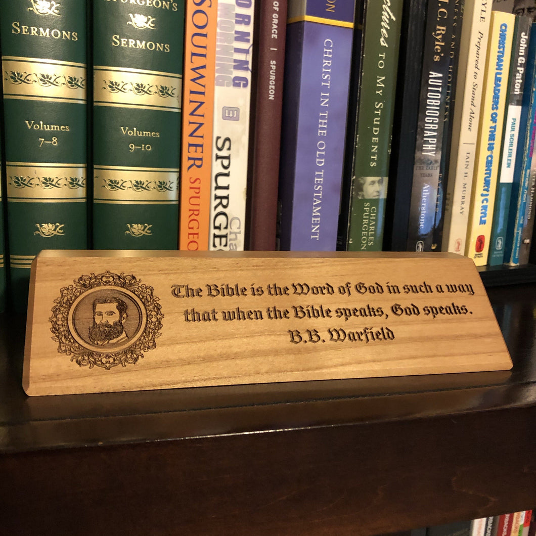 desk plaque - B.B. Warfield - Desk plaque - The Reformed Sage - #reformed# - #reformed_gifts# - #christian_gifts#