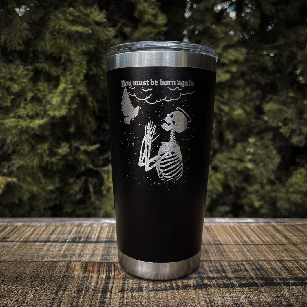 20oz tumbler - Born Again - 20oz - The Reformed Sage - #reformed# - #reformed_gifts# - #christian_gifts#