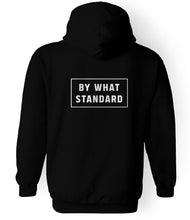 Load image into Gallery viewer, Zip up hoodie - By What Standard - Zip Hoodie - The Reformed Sage - #reformed# - #reformed_gifts# - #christian_gifts#
