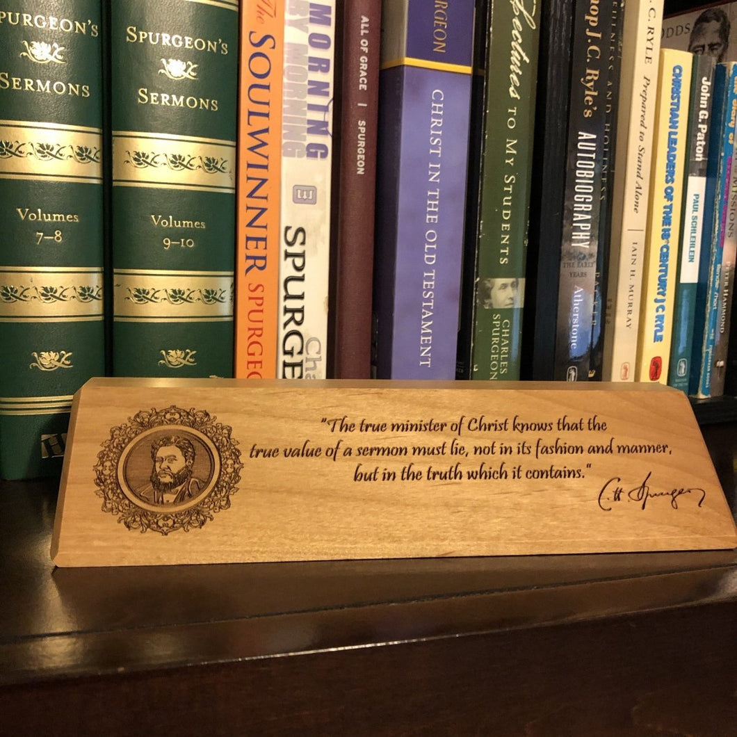 desk plaque - C.H. Spurgeon - Desk plaque - The Reformed Sage - #reformed# - #reformed_gifts# - #christian_gifts#