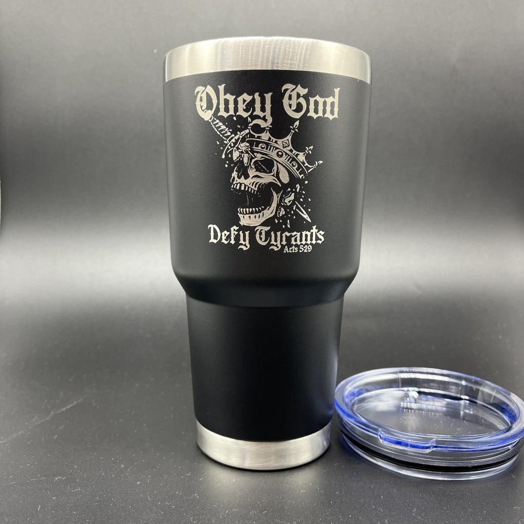 30oz Tumbler - Defy Tyrants - 30oz - The Reformed Sage - #reformed# - #reformed_gifts# - #christian_gifts#