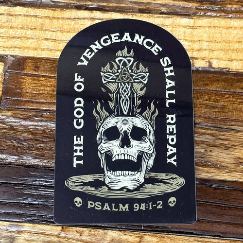 Decal - God of Vengeance - Decal - The Reformed Sage - #reformed# - #reformed_gifts# - #christian_gifts#