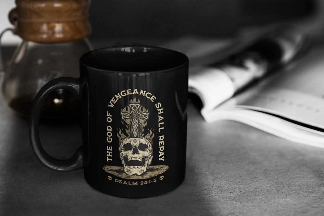 Mug - God of Vengeance - Mug - The Reformed Sage - #reformed# - #reformed_gifts# - #christian_gifts#