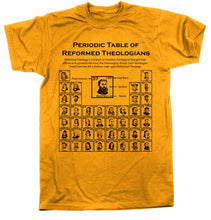 Load image into Gallery viewer, Shirt - Periodic Table of Reformed Theologians - Tee RETIRED - The Reformed Sage - #reformed# - #reformed_gifts# - #christian_gifts#
