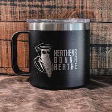 Load image into Gallery viewer, 14oz Tumbler - Heathens - 14oz - The Reformed Sage - #reformed# - #reformed_gifts# - #christian_gifts#
