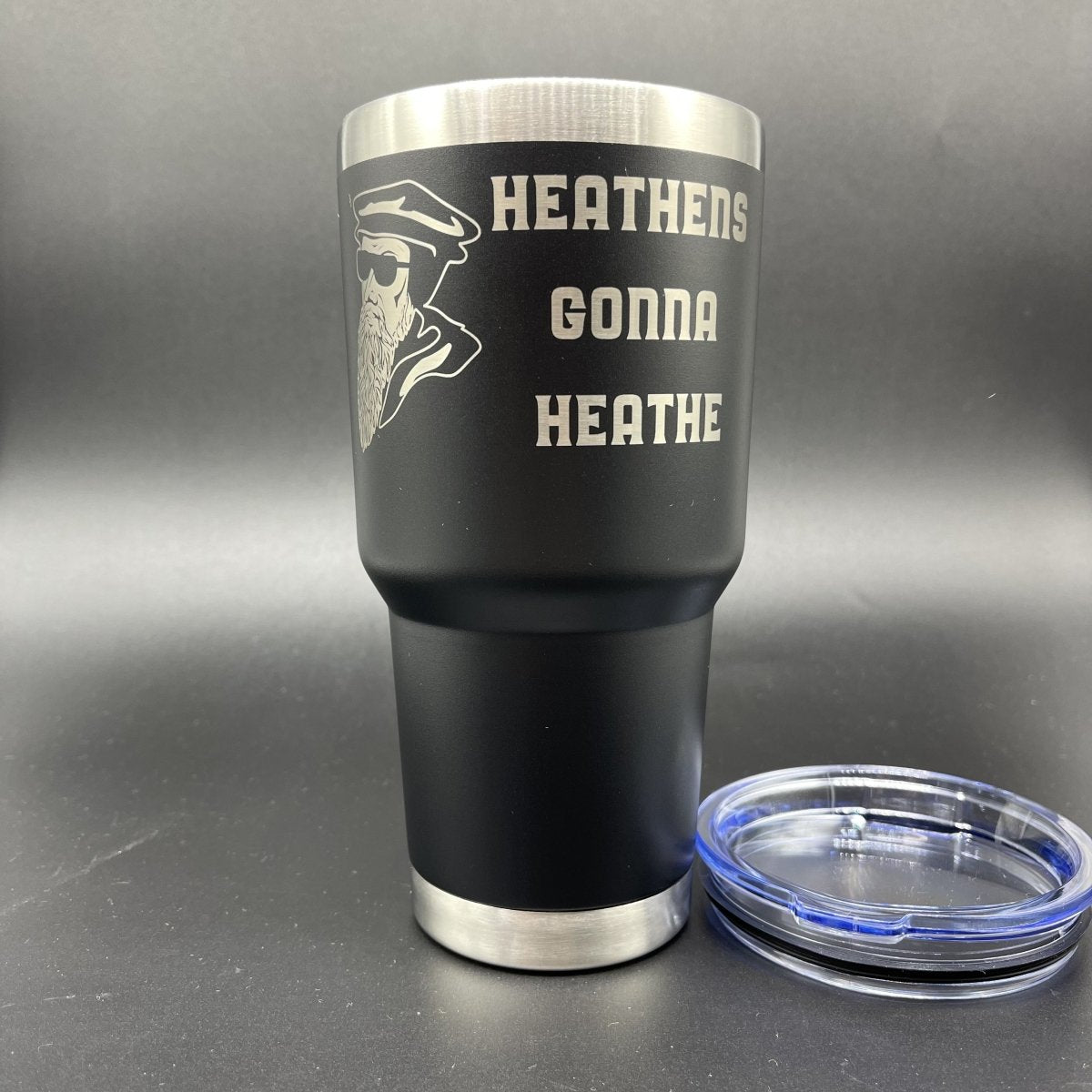 30oz Tumbler - Heathens Gonna Heathe - 30oz - The Reformed Sage - #reformed# - #reformed_gifts# - #christian_gifts#