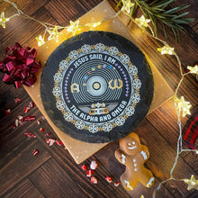 Load image into Gallery viewer, Slate Coaster - I AM Series - UV Slate Coaster - The Reformed Sage - #reformed# - #reformed_gifts# - #christian_gifts#

